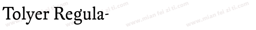 Tolyer Regula字体转换